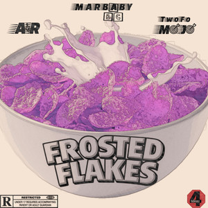 FROSTED FLAKES (Explicit)