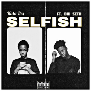 Selfish (Explicit)