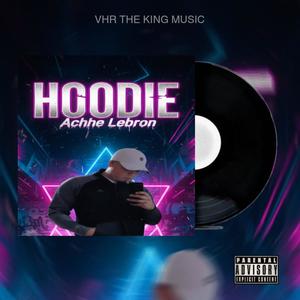 Hoodie (Explicit)