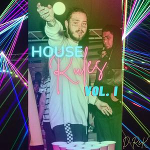 House Rules (Explicit)