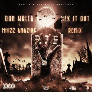 Mek It Out(feat. Mhizz Amazing) (Remix|Explicit)