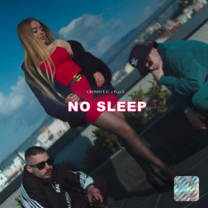 No Sleep (Explicit)