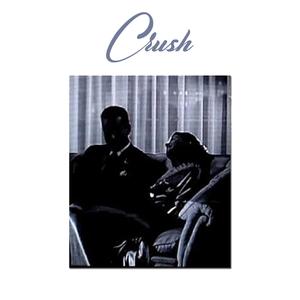 Crush(feat. Crystal La'Juene) (Explicit)