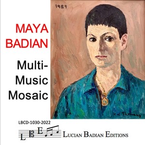 Maya Badian: Multi-Music Mosaic