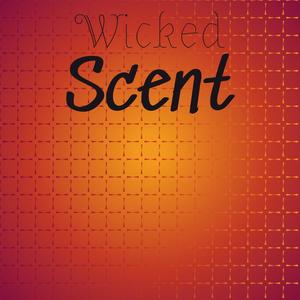 Wicked Scent