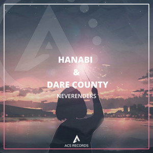 Neverenders(feat. Dare County)