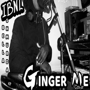 Ginger Me (Explicit)