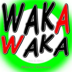 Waka Waka (Esto Es África)