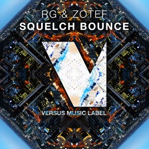 Squelch Bounce (Original Mix)