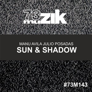 Sun & Shadow (Original Mix)