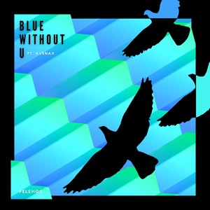 Blue Without U