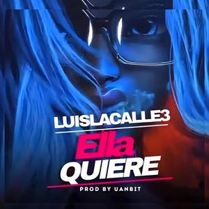 Ella Quiere (Explicit)