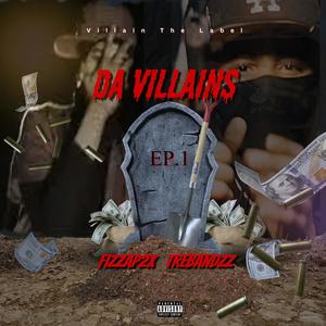 Da Villains (Explicit)