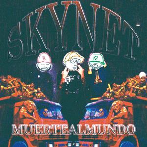 SKYNET (feat. SSENDAS G, 6VEZDEZ & NERONENLLAMAS)