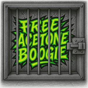 FREE ACETONE BOOGIE (Explicit)