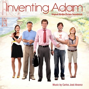 Inventing Adam (Original Motion Picture Soundtrack)