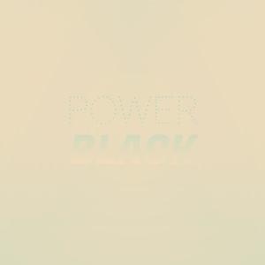 Power Black