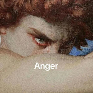 Anger (Explicit)