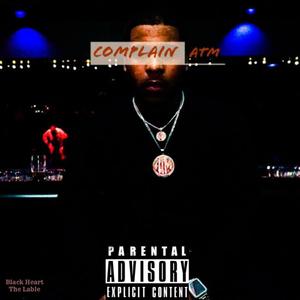 Complain (Explicit)