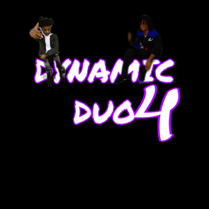 DYNAMIC DUO 4 (Explicit)