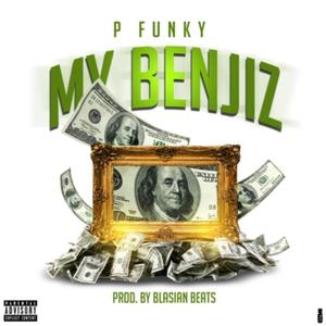 My Benjiz (Explicit)