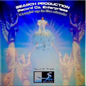 CAUGHT UP IN THE CLOUDS