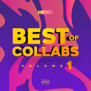 Best Of Collabs Vol. 1 (Explicit)