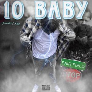 From Da 10 To Da 4 (feat. 2piped) (Explicit)