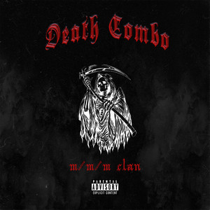Death Combo (Explicit)
