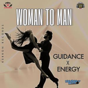 Woman To Man (feat. Energy Di Dancer)