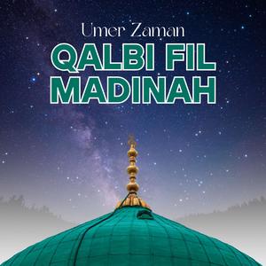 Qalbi Fil Madina