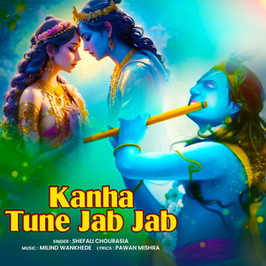 Kanha Tune Jab Jab