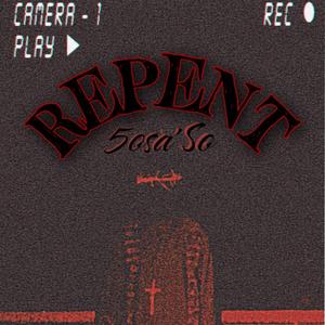 Repent (Explicit)