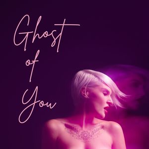 Ghost of You