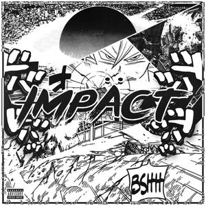 Impäct (Explicit)