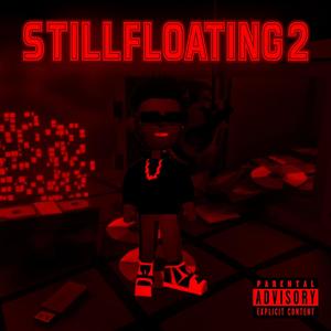 STILL ROLLIN (feat. JohnDoe) (Explicit)