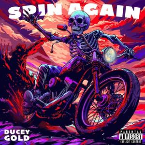 SPIN AGAIN (Explicit)