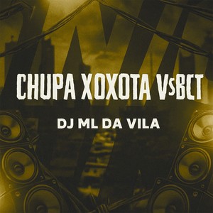 CHUPA XOXOTA VS BCT (Explicit)