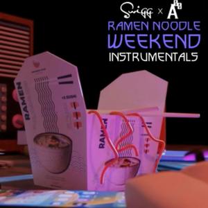 Ramen Noodle Weekend (Instrumentals)