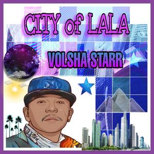 CITY of LALA (Explicit)