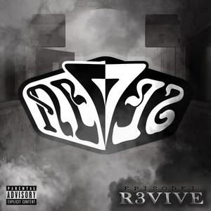 EPISODE 1: R3VIVE (Explicit)