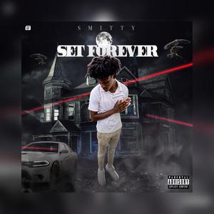 Set forever-EP (Explicit)