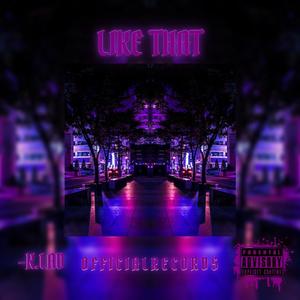 Like That (Explicit)