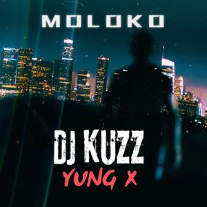 moloko (feat. yung x)