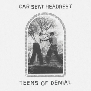 Teens Of Denial (Explicit)