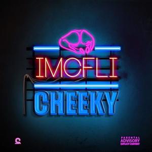 Cheeky (Explicit)