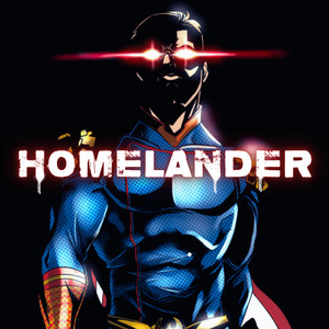 Homelander (Explicit)