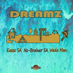Dreamz (Explicit)
