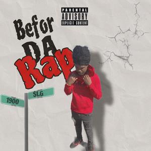 Befo da rap (Explicit)