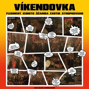 Víkendovka (feat. Blažej Evžen Szabó)